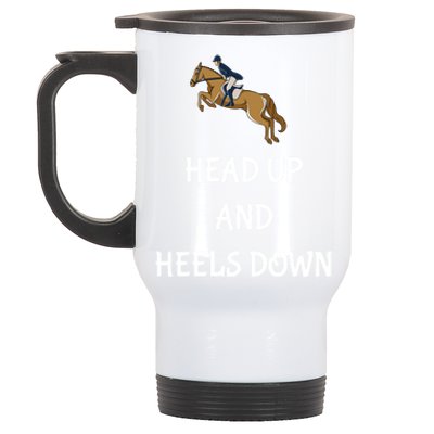 Head Up And Heels Down Horseback Riding Gift Stainless Steel Travel Mug