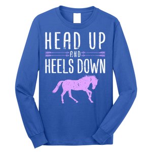 Head Up And Heels Down Horseback Riding Horse Lover Gift Long Sleeve Shirt