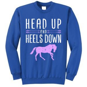 Head Up And Heels Down Horseback Riding Horse Lover Gift Sweatshirt