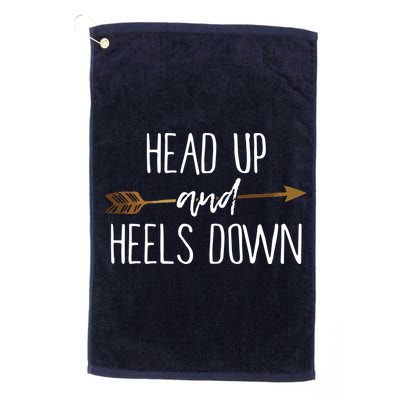 Head Up And Heels Down Shirts Horse Lovers Golf Towel