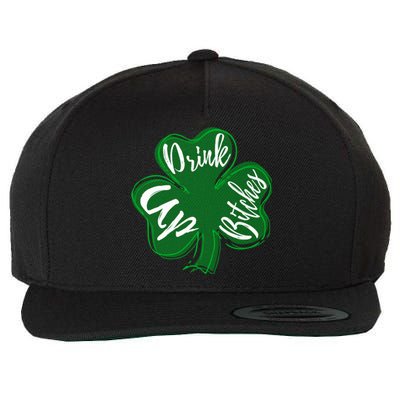 Hilarious Up Bitchs Funny Irish Funny Gift Wool Snapback Cap