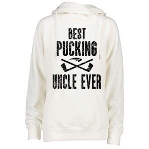 Hockey Uncle Best Pucking Uncle Ever Hockey Fan Gift Womens Funnel Neck Pullover Hood