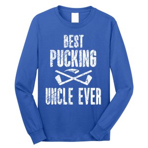 Hockey Uncle Best Pucking Uncle Ever Hockey Fan Gift Long Sleeve Shirt