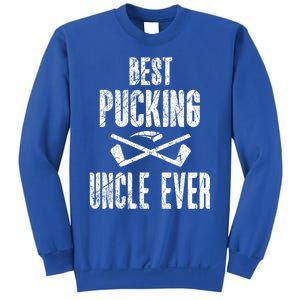 Hockey Uncle Best Pucking Uncle Ever Hockey Fan Gift Sweatshirt