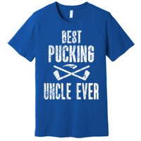 Hockey Uncle Best Pucking Uncle Ever Hockey Fan Gift Premium T-Shirt