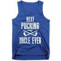 Hockey Uncle Best Pucking Uncle Ever Hockey Fan Gift Tank Top