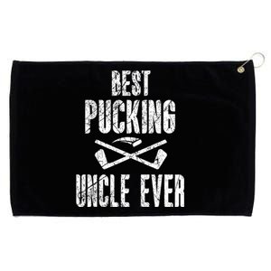 Hockey Uncle Best Pucking Uncle Ever Hockey Fan Cool Gift Grommeted Golf Towel