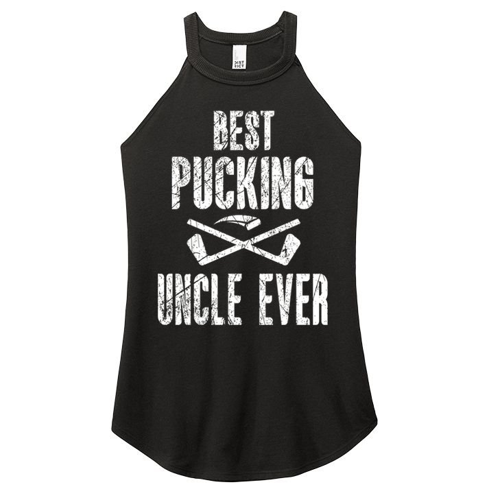 Hockey Uncle Best Pucking Uncle Ever Hockey Fan Cool Gift Women's Perfect Tri Rocker Tank