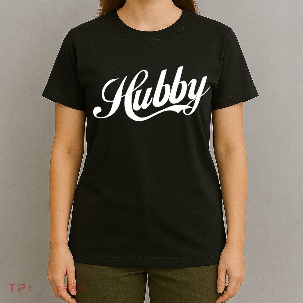 Hubby T-Shirt