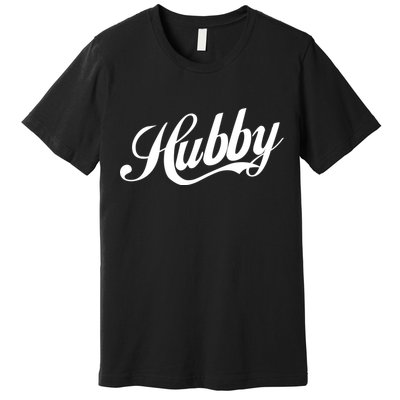 Hubby Premium T-Shirt