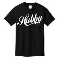 Hubby Kids T-Shirt