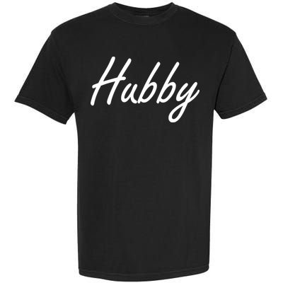 Hubby Funny Couples Garment-Dyed Heavyweight T-Shirt