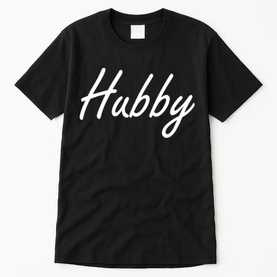 Hubby Funny Couples Tall T-Shirt