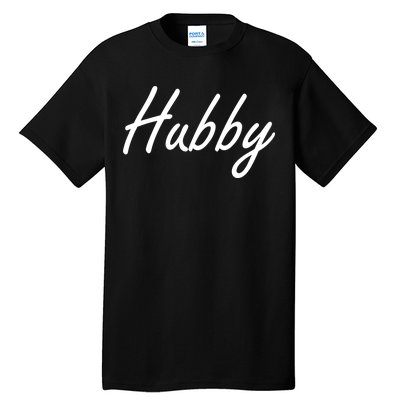 Hubby Funny Couples Tall T-Shirt