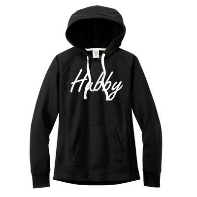 Hubby Funny Couples Women's Fleece Hoodie