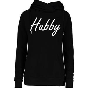 Hubby Funny Couples Womens Funnel Neck Pullover Hood