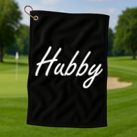 Hubby Funny Couples Golf Towel