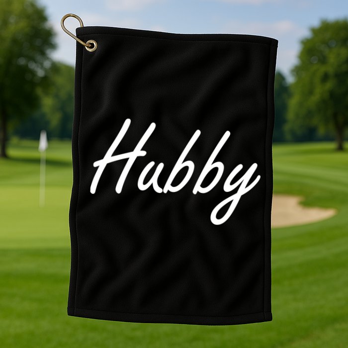 Hubby Funny Couples Golf Towel