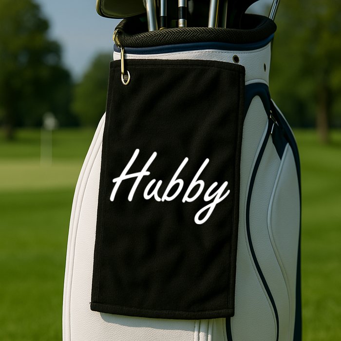 Hubby Funny Couples Golf Towel