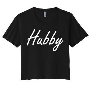 Hubby Funny Couples Women's Crop Top Tee