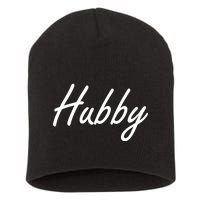 Hubby Funny Couples Short Acrylic Beanie