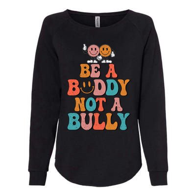 Hippie Unity Day Be A Buddy Not A Bully Anti Bullying Womens California Wash Sweatshirt