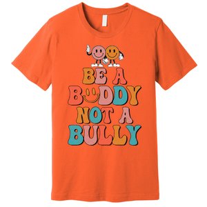 Hippie Unity Day Be A Buddy Not A Bully Anti Bullying Premium T-Shirt