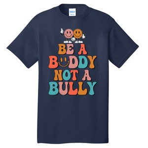 Hippie Unity Day Be A Buddy Not A Bully Anti Bullying Tall T-Shirt