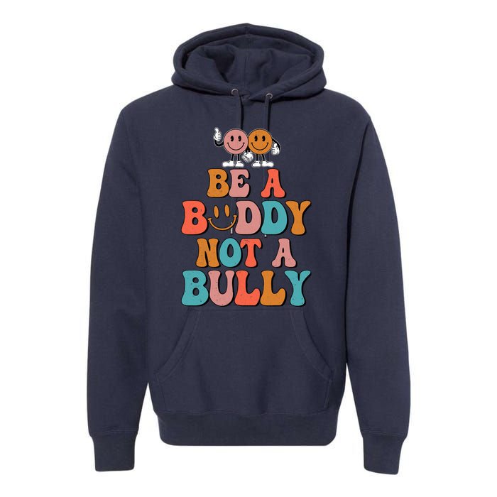 Hippie Unity Day Be A Buddy Not A Bully Anti Bullying Premium Hoodie