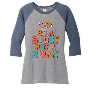 Hippie Unity Day Be A Buddy Not A Bully Anti Bullying Women's Tri-Blend 3/4-Sleeve Raglan Shirt