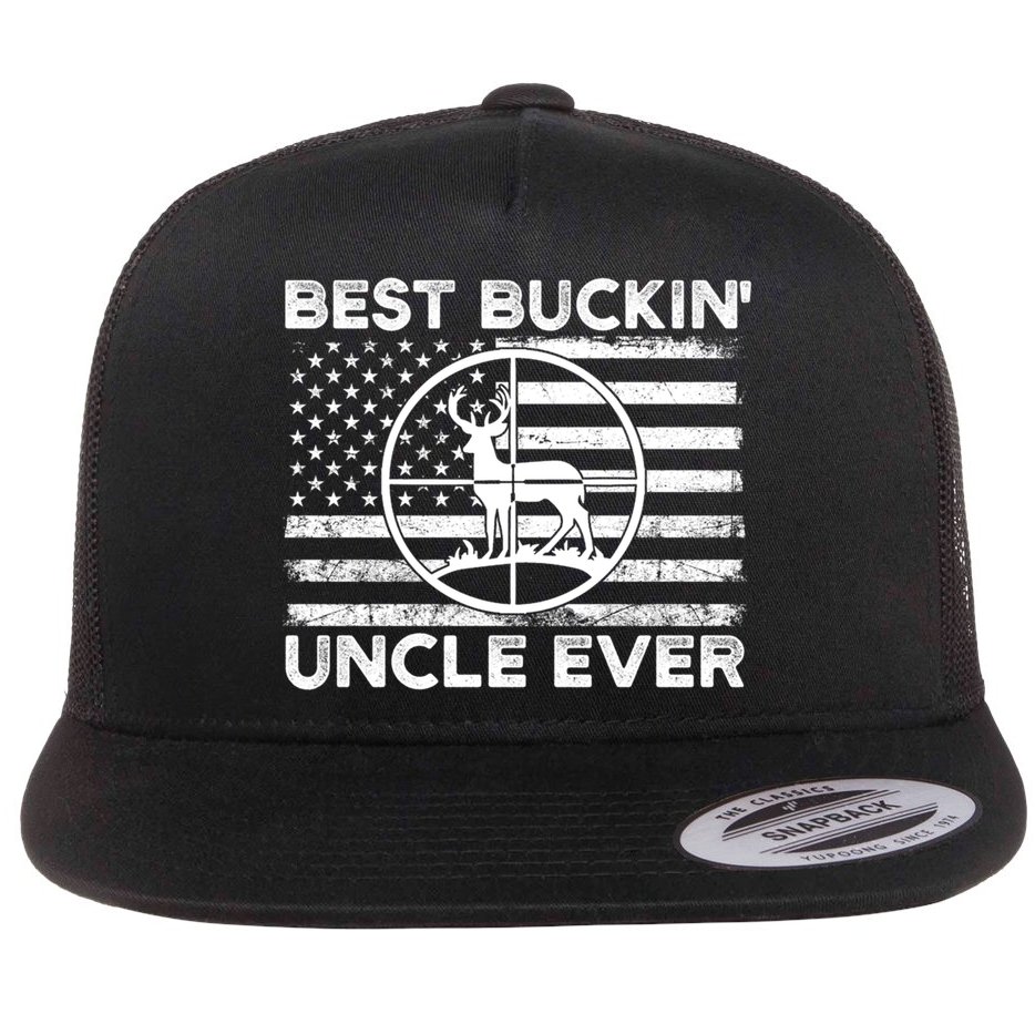 Hunting Uncle Elk Deer Hunter Best Buckin Uncle Ever Gift Flat Bill Trucker Hat