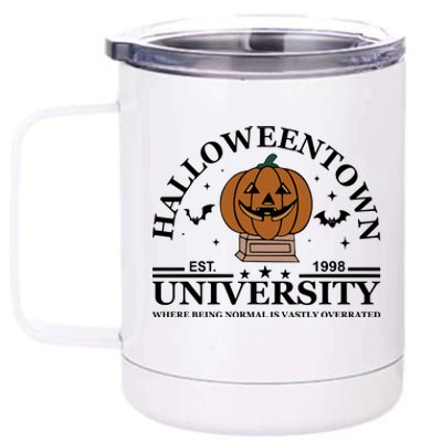 Halloweentown University EST 1998 Where Being Normal Is Vastly Overrated 12 oz Stainless Steel Tumbler Cup