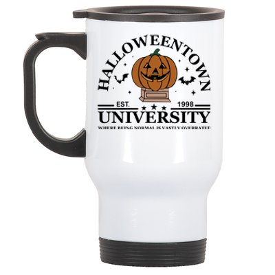 Halloweentown University EST 1998 Where Being Normal Is Vastly Overrated Stainless Steel Travel Mug