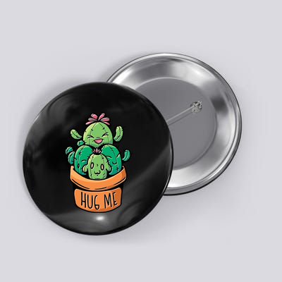 Hug Me Cactus Button