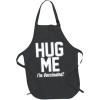 Hug Me I'm Vaccinated!  Apron