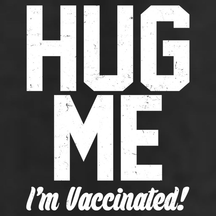 Hug Me I'm Vaccinated!  Golf Towel