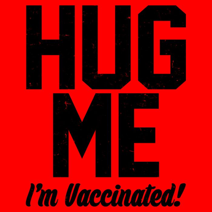Hug Me I'm Vaccinated!  Mug