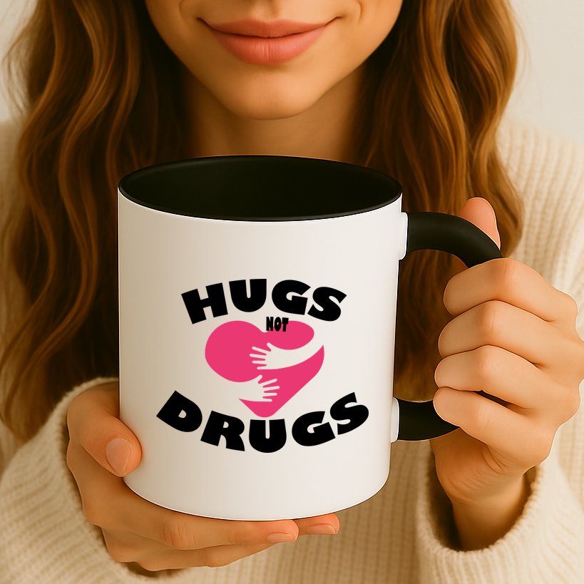 Hugs Not Drugs Mug