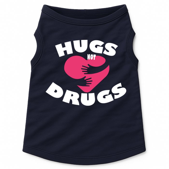 Hugs Not Drugs Doggie Tank