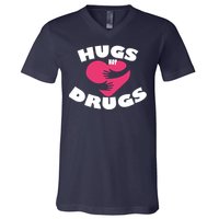 Hugs Not Drugs V-Neck T-Shirt