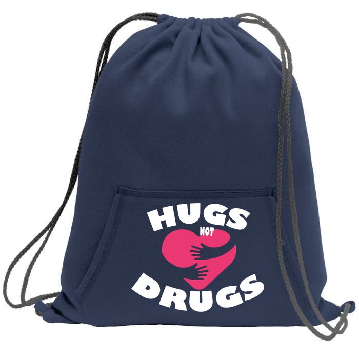 Hugs Not Drugs Sweatshirt Cinch Pack Bag