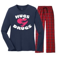 Hugs Not Drugs Women's Long Sleeve Flannel Pajama Set 