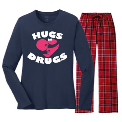 Hugs Not Drugs Women's Long Sleeve Flannel Pajama Set 