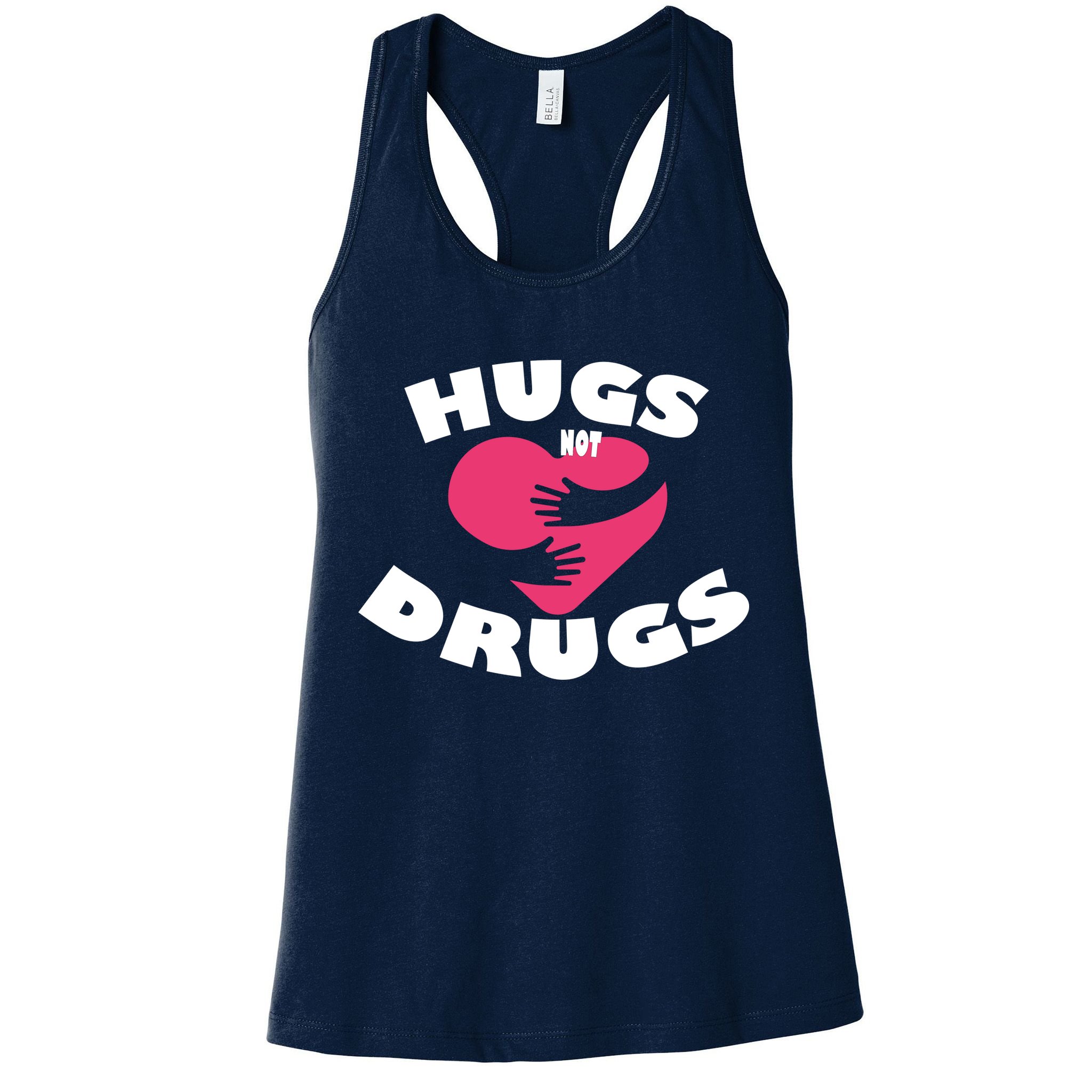 Hugs Not Drugs Womens Tank Top