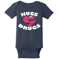 Hugs Not Drugs Baby Bodysuit