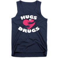 Hugs Not Drugs Tank Top