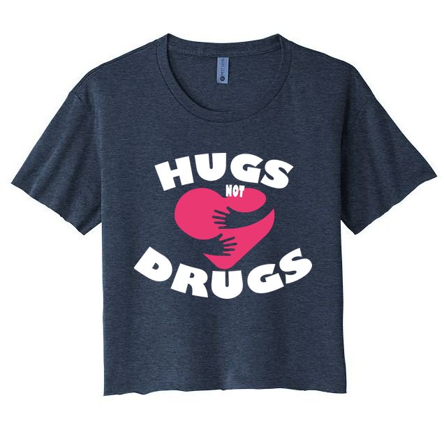 Hugs Not Drugs Crop Top