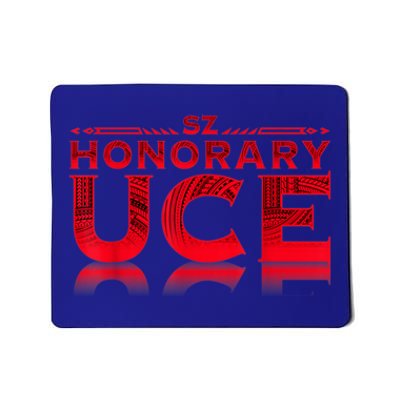 Honorary Uce Mousepad