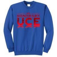 Honorary Uce Tall Sweatshirt