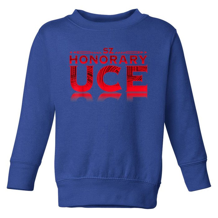 Honorary Uce Toddler Sweatshirt